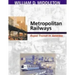 Metropolitan Railways: Rapid Transit in America