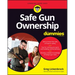 Safe Gun Ownership for Dummies