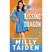 Kissing the Grumpy Dragon
