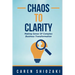 Chaos to Clarity: Making Sense of Complex Business Transformation