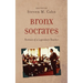 Bronx Socrates