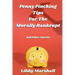 Penny Pinching Tips for the Morally Bankrupt