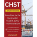 CHST Study Guide: Exam Prep for the Construction Health & Safety Technician Exam