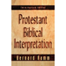Protestant Biblical Interpretation: A Textbook of Hermeneutics