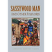Sassywood Man: And Other Folklores