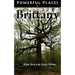 Powerful Places in Brittany