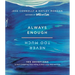 Always Enough, Never Too Much: 100 Devotions to Quit Comparing, Stop Hiding, and Start Living Wild and Free