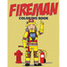 Fireman Coloring Book