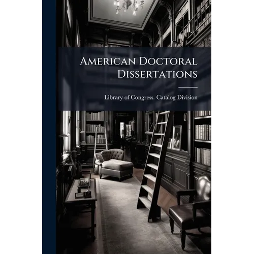 American Doctoral Dissertations