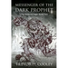 Messenger of the Dark Prophet: The Bowl of Souls: Book Two