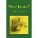 Poor Justice
