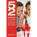 52 Maneras de Cultivar Las Habilidades Naturales de Su Hijo = 52 Ways to Nurture Your Child's Natural Abilities