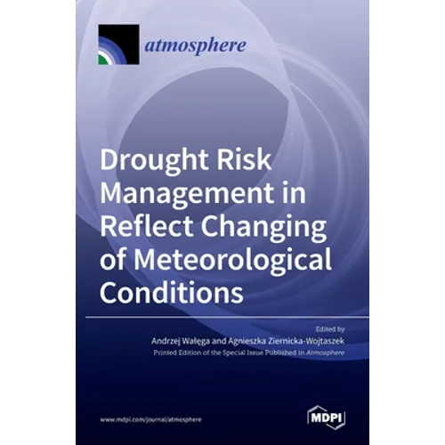 Drought Risk Management in Reflect Changing of Meteorological Conditions