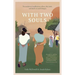 With Two Souls: Two Midwives' Recollections of Love, Life, Birth, and Death in Rural Ethiopia