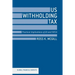 US Withholding Tax: Practical Implications of QI and FATCA