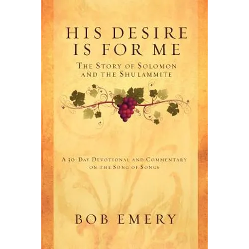 His Desire Is for Me