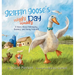 Griffin Goose's Wiggly Waddly Day