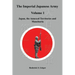 The Imperial Japanese Army Volume 1: Japan, the Annexed Territories and Manchuria