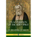 On Acquisition of the Holy Spirit