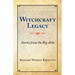 Witchcraft Legacy: Stories from the Big Attic