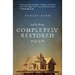 Completely Restored