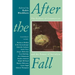 After the Fall: The Failure of Communism and the Future of Socialism