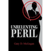 Unrelenting Peril