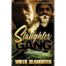 Slaughter Gang: Grind Mode