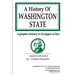 A History of Washington State: a graphic history in 55 pages or less