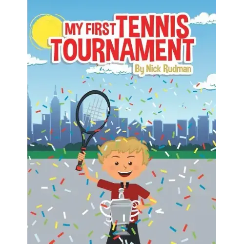 My First Tennis Tournament