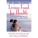 Dr. Gillian McKeith's Living Food for Health