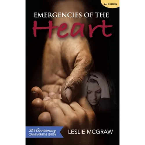 Emergencies of the Heart - 2nd Edition: 21st Anniversary Commemorative Edition