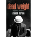 Dead Weight: A Memoir in Essays