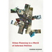 Urban Planning in a World of Informal Politics