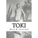 Toki: The True Adventures of William Mariner