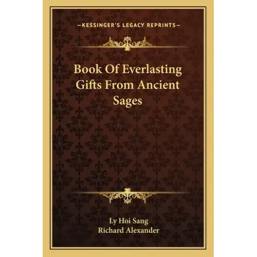 Book of Everlasting Gifts from Ancient Sages