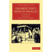 George Fox's 'Book of Miracles'