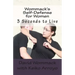 Wommack's Self-Defense for Women: 3 Seconds to Live