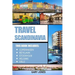 Scandinavia Travel Guide: The Best Of Copenhagen, Reykjavik, Stockholm, Helsinki, Oslo