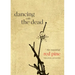 Dancing with the Dead: The Essential Red Pine Translations