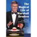 The Magical Life of Marshall Brodien: Creator of TV Magic Cards and Wizzo the Wizard