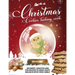 Christmas Cookie Cookbook: 300 Sweet, Creative and Fun Recipes to Enjoy Happy Holidays with Your Family