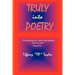 Truly Into Poetry