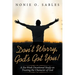 Don't Worry, God's Got You!: A Six-Week Devotional Study on Trusting the Character of God