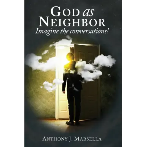 God as Neighbor: Imagine the conversations!