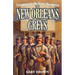 Volunteers in the Texas Revolution: The New Orleans Greys
