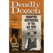 Deadly Dozen: Forgotten Gunfighters of the Old West, Vol. 3 Volume 3