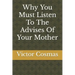 Why You Must Listen To The Advises Of Your Mother