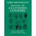 Manual of Cultivated Conifers