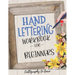 Hand Lettering Workbook for Beginners (Calligraphy to learn): Hand lettering book to learn how to create Gorgeous alphabets and numbers.